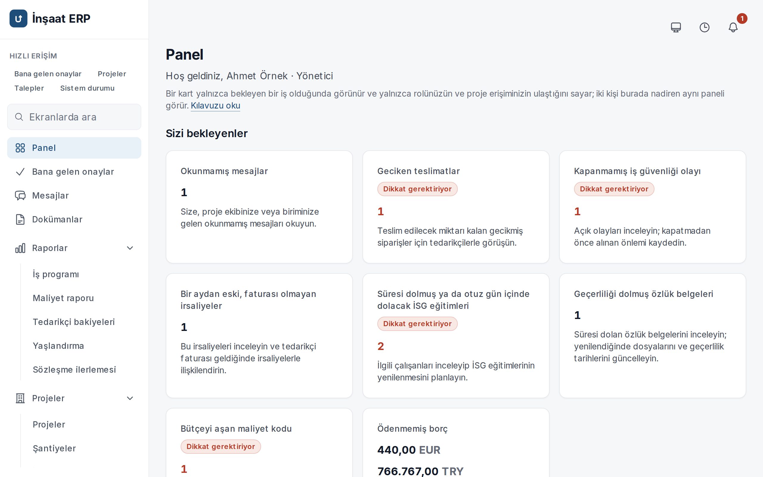 Sizi bekleyen işleri listeleyen panel